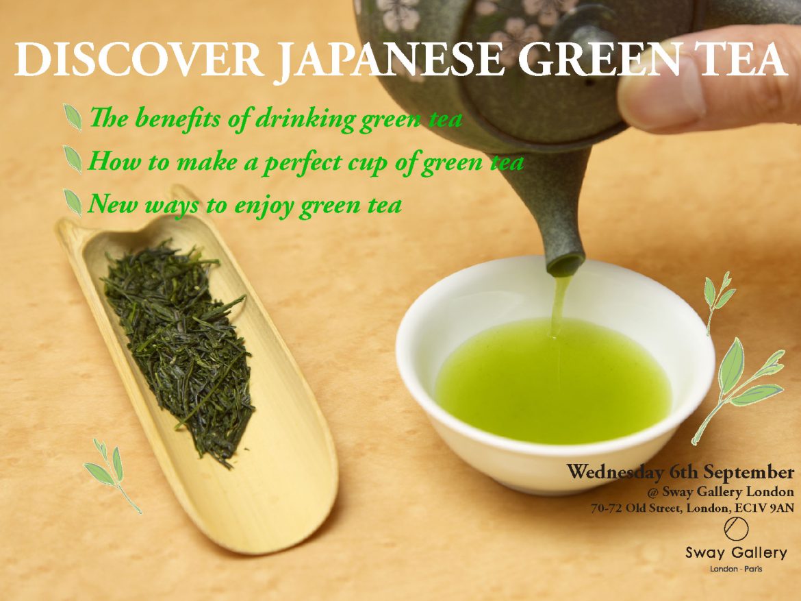 PAST EVENT: Discover Japanese Green Tea!