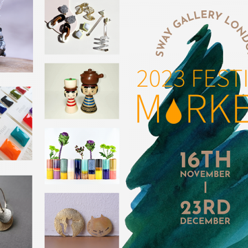 PAST EVENT: SWAY GALLERY LONDON FESTIVE MARKET 2023